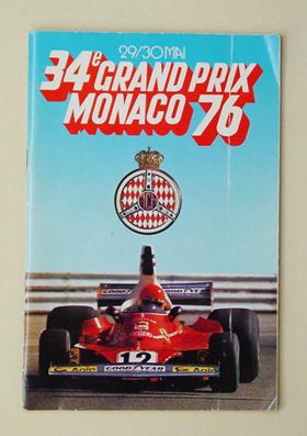 Monaco 76 - 34e Grandprix Monaco 76, comptant pour le championnat du monde des conducteurs. 18e G...