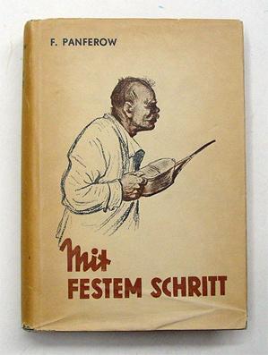 Seller image for Mit festem Schritt. Roman. for sale by antiquariat peter petrej - Bibliopolium AG