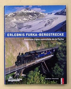 Image du vendeur pour Erlebnis Furka-Bergstrecke. Aventure Ligne sommitale de la Furka. mis en vente par antiquariat peter petrej - Bibliopolium AG