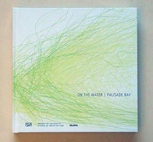 Imagen del vendedor de On the water - Palisade bay. a la venta por antiquariat peter petrej - Bibliopolium AG