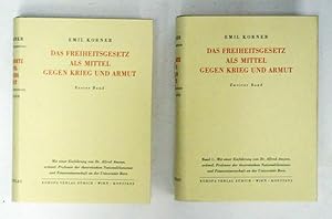 Immagine del venditore per Das Freiheitsgesetz als Mittel gegen Krieg und Armut. Mit einer Einfhrung von Dr. Alfred Ammon, ordentl. Prof. der theoretischen Nationalkonomie und Finanzwirtschaft an der Universitt Bern. (2 Bde.). venduto da antiquariat peter petrej - Bibliopolium AG