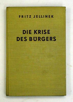 Die Krise des Bürgers.