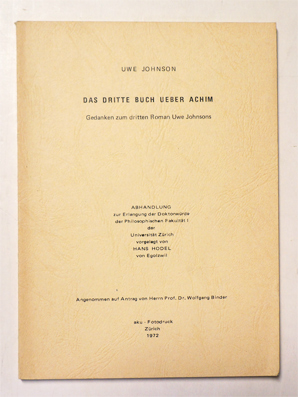 Seller image for Das dritte Buch ber Achim. Gedanken zum dritten Roman Uwe Johnsons. for sale by antiquariat peter petrej - Bibliopolium AG