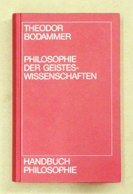 Philosophie der Geisteswissenschaften.