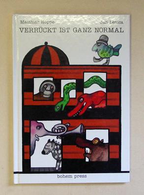 Imagen del vendedor de Verrckt ist ganz normal. a la venta por antiquariat peter petrej - Bibliopolium AG