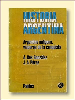 Argentina Indigena, Visperas Del La Conquista