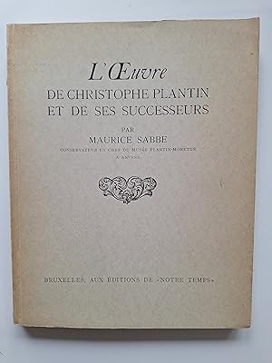 Image du vendeur pour L'oeuvre de Christophe Plantin et de ses successeurs. mis en vente par Philippe Moraux