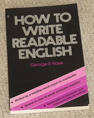 Seller image for How to Write Readable English for sale by Makovski Books