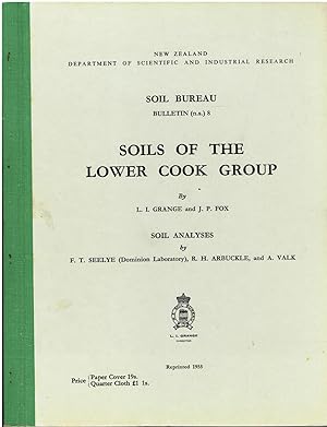 Seller image for Soils of the Lower Cook Group. Soil Bureau Bulletin (n.s.) 8 for sale by Tinakori Books