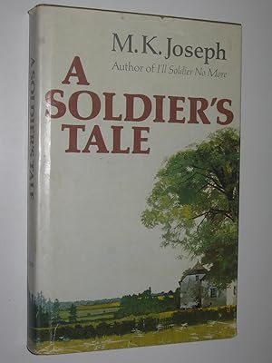 Seller image for A Soldier's Tale for sale by Manyhills Books