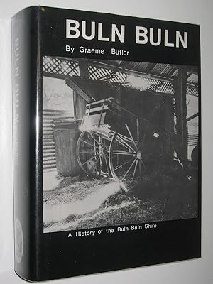 Buln Buln : A History of the Buln Buln Shire