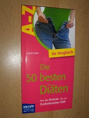 Seller image for Die 50 besten Diten im vergleich *. Von der Ananas- bis zur Zuckerknacker-Dit. for sale by Antiquariat am Ungererbad-Wilfrid Robin