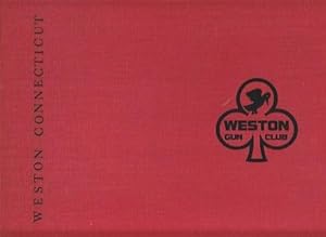 The Weston Gun Club 1933 / 1983, Weston Connecticut - LIMITED EDITION