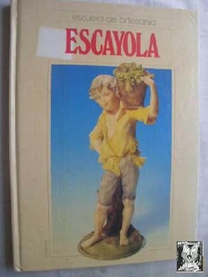 Seller image for ESCUELA DE ARTESANA. ESCAYOLA for sale by Librera Maestro Gozalbo