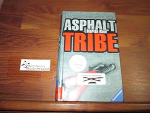 Imagen del vendedor de Asphalt tribe : Kinder der Strae. Aus dem Amerikan. von Werner Schmitz. Mit einem Nachw. von Markus Seidel a la venta por Antiquariat im Kaiserviertel | Wimbauer Buchversand