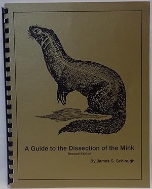 A Guide to the Dissection of the Mink