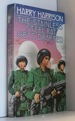 Imagen del vendedor de The Stainless Steel Rat Gets Drafted a la venta por Durdles Books (IOBA) (PBFA)