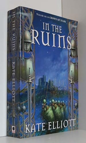 Imagen del vendedor de In The Ruins: The Crown of Stars series: Book Six a la venta por Durdles Books (IOBA) (PBFA)