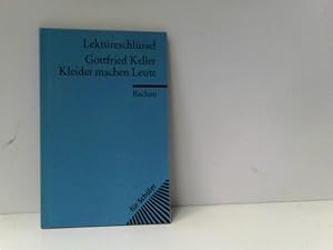 Image du vendeur pour Gottfried Keller: Kleider machen Leute. Lektreschlssel mis en vente par ABC Versand e.K.