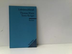 Seller image for Thomas Mann: Tonio Krger. Lektreschlssel for sale by ABC Versand e.K.