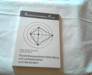 Bild des Verkufers fr Psychotherapeutische Behandlung von Lernbehinderten und Heimkindern. ( Sozialwiss. Forum ) Mit e. Vorw. von F. Baumgrtel zum Verkauf von Versandhandel Rosemarie Wassmann