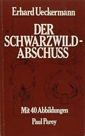 Seller image for Der Schwarzwildabschuss. for sale by Kepler-Buchversand Huong Bach