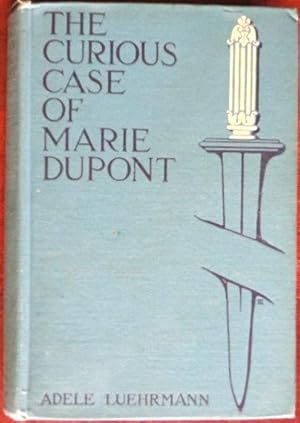 Seller image for The Curious Case of Marie Dupont for sale by Canford Book Corral