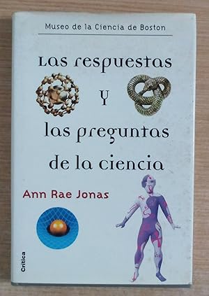 Image du vendeur pour Las respuestas y las preguntas de la ciencia mis en vente par Gibbon Libreria