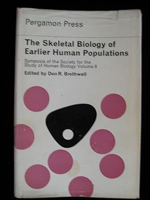 The skeletal biology of earlier human populations: Based on a symposium held at the Institute of ...