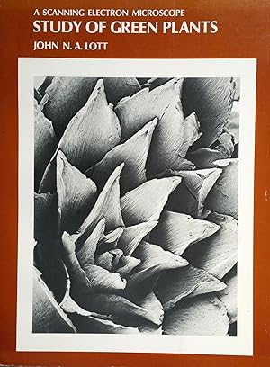 Seller image for A Scanning Electron Microscope Study of Green Plants for sale by Shoestring Collectibooks