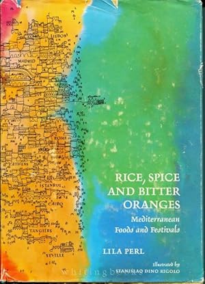 Rice, Spice, and Bitter Oranges: Mediterranean Foods and Festivals