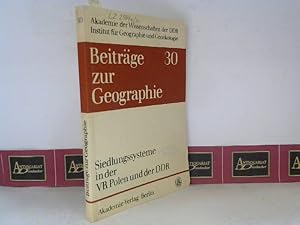 Image du vendeur pour Siedlungssysteme in der VR Polen und der DDR - Beitrge des III.Geographischen Seminars. (= Beitrge zur Geographie, Heft 30). mis en vente par Antiquariat Deinbacher