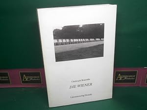 Seller image for Die Wiener. for sale by Antiquariat Deinbacher