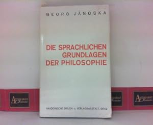 Bild des Verkufers fr Die sprachlichen Grundlagen der Philosophie. zum Verkauf von Antiquariat Deinbacher