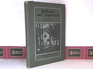 Seller image for Wildkunde und Jagdberieb. for sale by Antiquariat Deinbacher