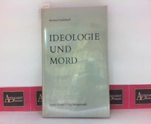 Ideologie und Mord - Euthanasie bei lebensunwerten Menschen.