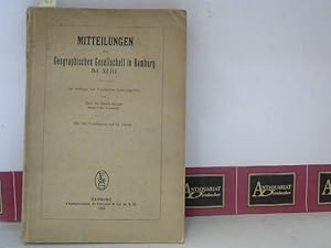 Mitteilungen der Geographischen Gesellschaft in Hamburg - Band XLIII, Jahrgang 1933.