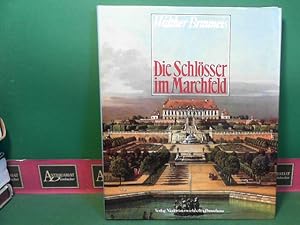 Bild des Verkufers fr Die Schlsser im Marchfeld. zum Verkauf von Antiquariat Deinbacher