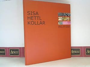 Sisa Hettl Kollar - Kraft und Poesie - Expressive Malerei und Graphik.