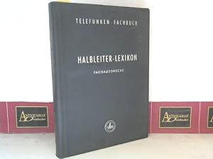 Halbleiter-Lexikon - Fachausdrücke. (= Telefunken-Fachbuch).