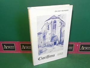 Image du vendeur pour Clarissima - Gotische Novelle. mis en vente par Antiquariat Deinbacher