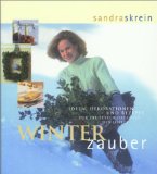 Seller image for Winterzauber - Ideen, Dekorationen und Rezepte fr die festlichste Zeit des Jahres. for sale by Antiquariat Deinbacher