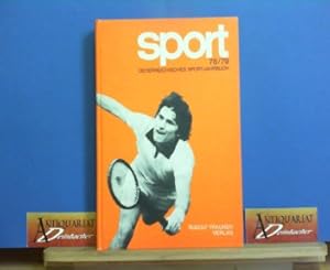 Bild des Verkufers fr Sport 78/79 - sterreichisches Sportjahrbuch. Herausgegeben von der sterreichischer Bundes-Sportorganisation. zum Verkauf von Antiquariat Deinbacher