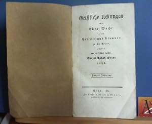 Imagen del vendedor de Geistliche Uebungen in der Char-Woche fr die Priester und Alumnen zu St.Plten. - Zweyter Jahrgang, 1829. a la venta por Antiquariat Deinbacher