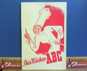 Seller image for Das Kchen-ABC - (= Schriftenreihe Die Frau, Nr.5). for sale by Antiquariat Deinbacher