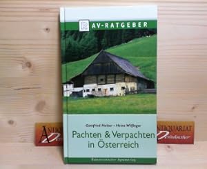 Immagine del venditore per Pachten & Verpachten in sterreich. Die einschlgigen Bestimmungen des Allgemeinen Brgerlichen Gesetzbuches, Landpachtgesetzes, Grundverkehrsrechts, Sozial- und Steuerrechts. venduto da Antiquariat Deinbacher