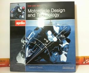 Bild des Verkufers fr Motorcycle Design and Technology. - How and Why - in collaboration with Aprilia. zum Verkauf von Antiquariat Deinbacher