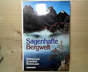 Sagenhafte Bergwelt.