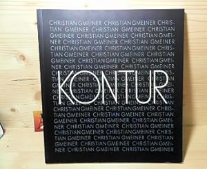 Imagen del vendedor de Christian Gmeiner (= Katalog zur Auststellung in der Galerie Kontur). a la venta por Antiquariat Deinbacher