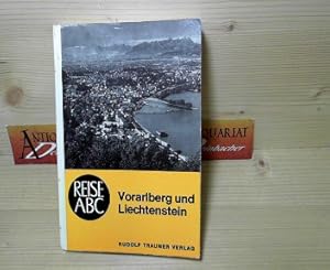 Immagine del venditore per Vorarlberg und Liechtenstein. (= Reise-ABC). venduto da Antiquariat Deinbacher